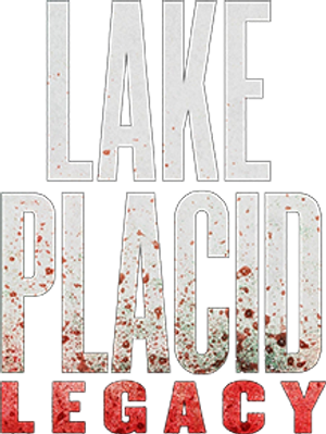 Lake Placid: Legacy