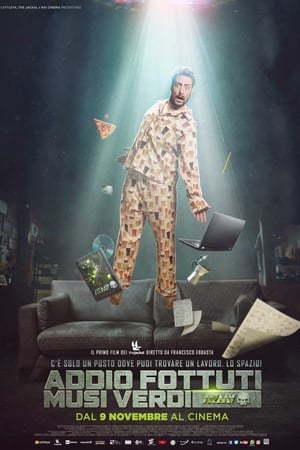 Poster Addio fottuti musi verdi (2017)