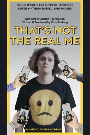 Thats Not the Real Me film complet