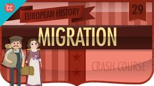 Crash Course European History Migration