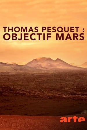 Poster Thomas Pesquet : Objectif Mars (2018)