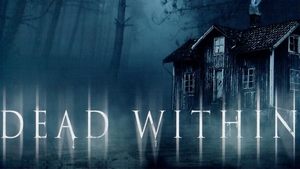 Dead Within film complet