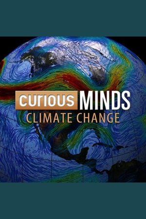Curious Minds: Climate Change