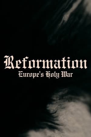 Poster Reformation: Europe's Holy War 2017