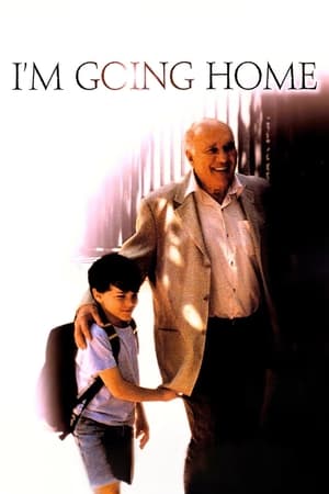 Poster I’m Going Home 2001