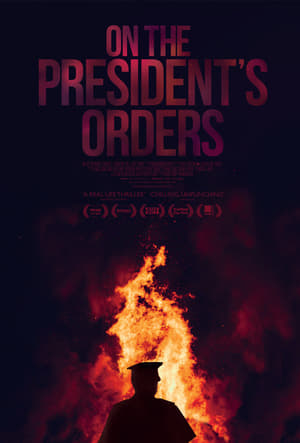 Poster On the President's Orders 2019