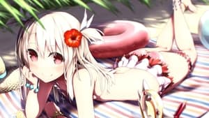 Fate/kaleid liner Prisma☆Illya: Prisma☆Phantasm