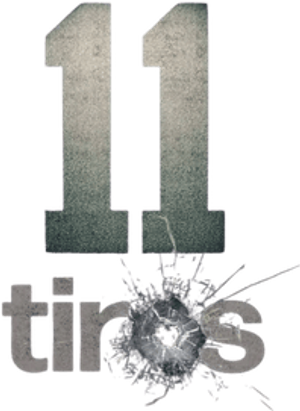 11 Tiros