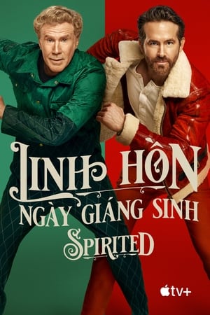 Linh Hồn Ngày Giáng Sinh - Spirited (2022)