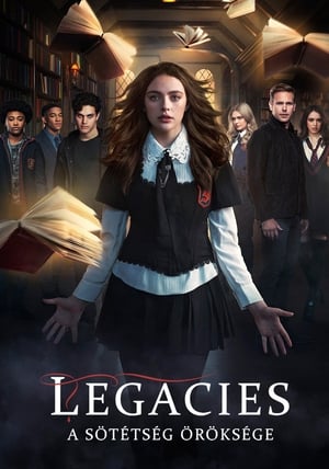 Poster Legacies - A sötétség öröksége 3. évad 2021