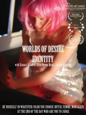 Worlds of Desire: Identity