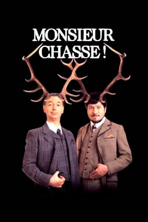 Image Chevallier et Laspalès - Monsieur chasse !