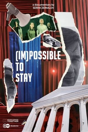 Poster (Im)possible to Stay (2023)