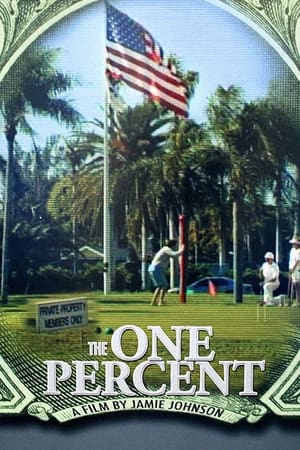 Poster The One Percent (2006)
