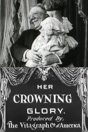 Poster Her Crowning Glory (1911)