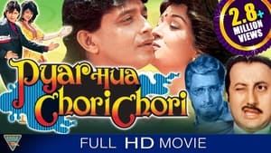 Pyar Hua Chori Chori film complet