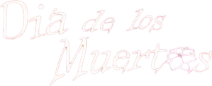 El día de los muertos