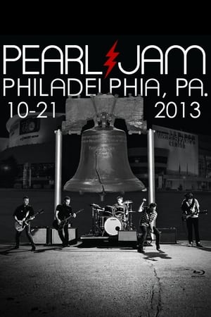 Pearl Jam: Philadelphia 2013 - Night 1 2013