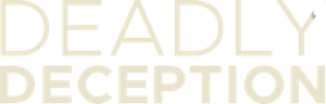 Deadly Deception