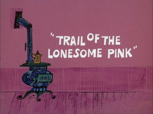 Trail of the Lonesome Pink