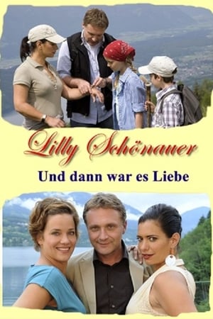 Poster Lilly Schönauer - Und dann war es Liebe 2008