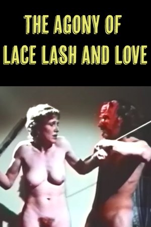 Poster The Agony of Lace Lash and Love 1975