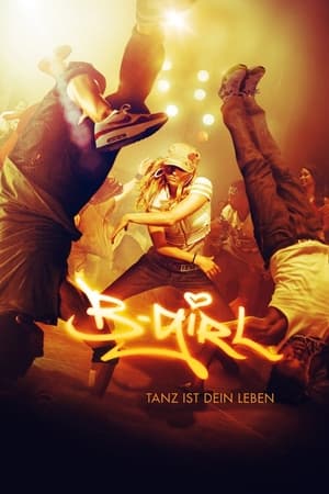 Poster B-Girl - Tanz ist dein Leben! 2009