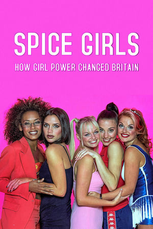 Image Spice Girls - Girl Power : ces filles qui ont changé le monde