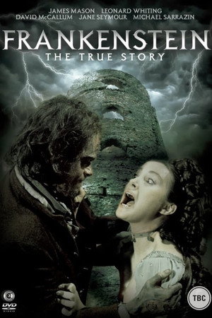 Frankenstein: The True Story