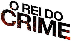 O Rei do Crime