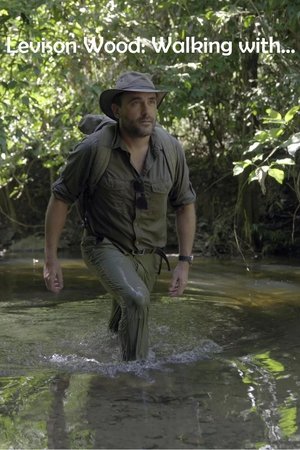 Image Levison Wood: Walking with...