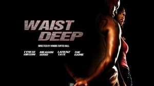 Waist Deep(2006)