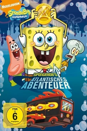 Poster SpongeBobs Atlantisches Abenteuer 2007