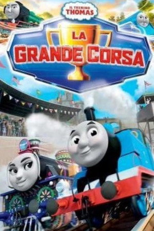 Il Trenino Thomas: La Grande Corsa