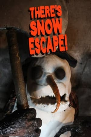 Poster There's Snow Escape! (2022)