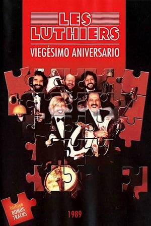 Les Luthiers: Viegésimo aniversario