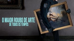 poster This Is a Robbery: The World's Biggest Art Heist