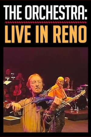 Poster The Orchestra: Live in Reno (2004)