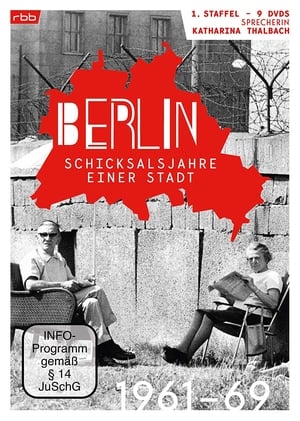 Image Berlin - Schicksalsjahre einer Stadt
