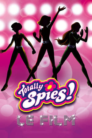 Poster Totally Spies! Le film 2009