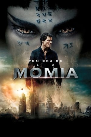 pelicula La momia (2017)