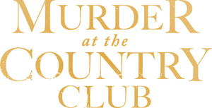 Murder at the Country Club