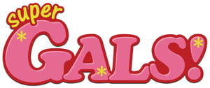 Super GALS!