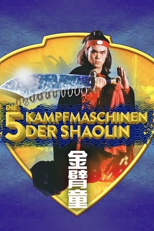 Image Die fünf Kampfmaschinen der Shaolin