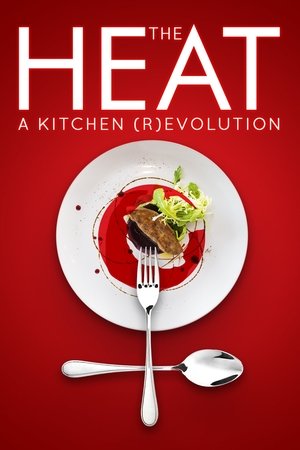 Image The Heat: A Kitchen (R)evolution