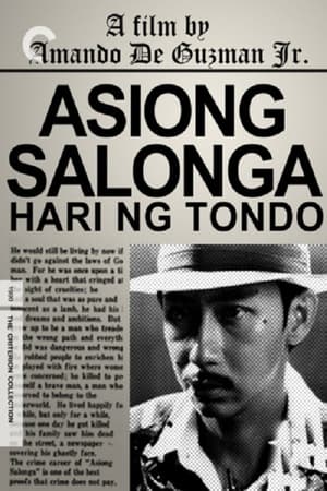 Asiong Salonga: Hari ng Tondo