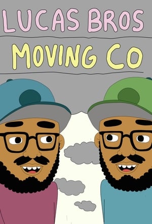 Poster Lucas Bros Moving Co 2013