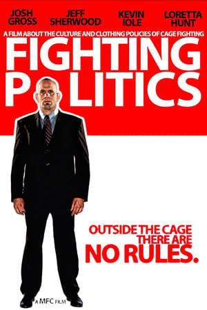Poster Fighting Politics (2009)
