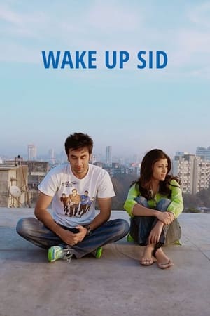 Image Sid Uyan  / Wake Up Sid