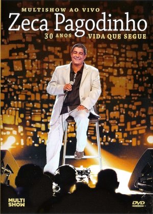 Image Zeca Pagodinho Multishow ao Vivo - 30 Anos - Vida Que Segue